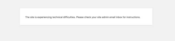 Как исправить ошибку «The site is experiencing technical difficulties» в WordPress Как исправить ошибку «The site is experiencing technical difficulties» в WordPress